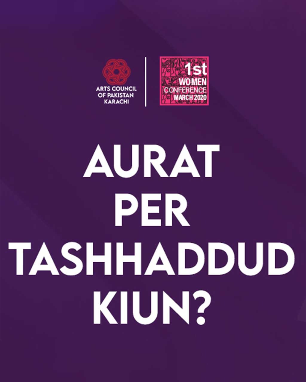 Aurat Per Tashaddud Kyun